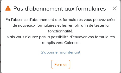 Message d'abonnement au Calenco Forms dans l'application